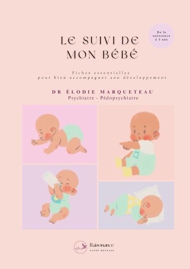 Le suivi de mon bébé